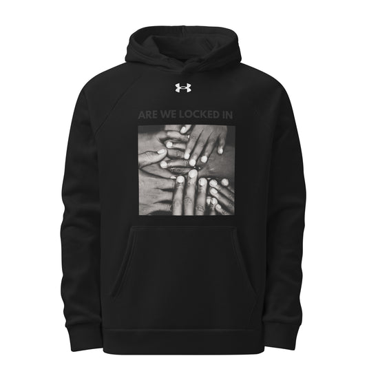 LOCKED IN- Under Armour® Hoodie